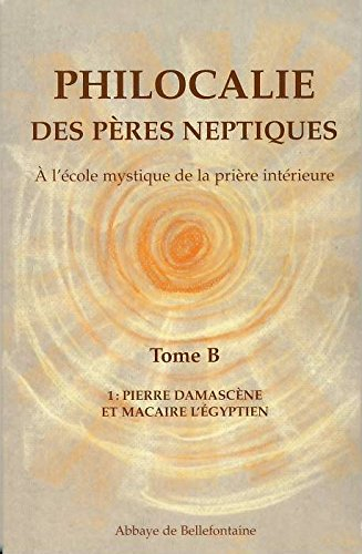 Philocalie des Peres Neptiques T.B1