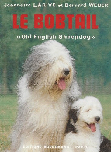 Le bobtail : old english sheepdog
