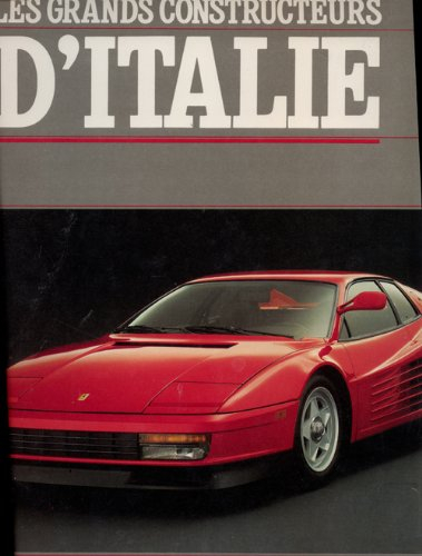 Les Grands constructeurs d'Italie