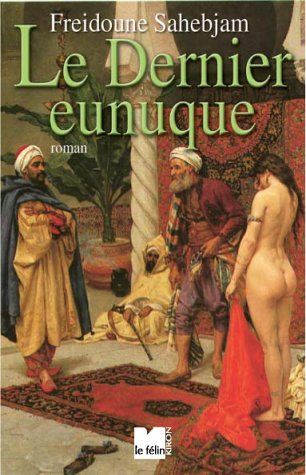 Le dernier eunuque