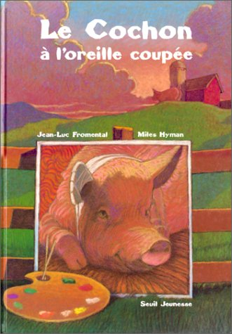 Le Cochon à l'oreille coupée