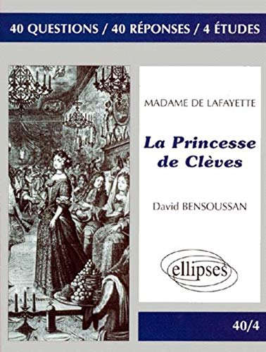 Madame de Lafayette, La princesse de Clèves