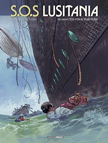 SOS Lusitania : cycle 1. Vol. 2. 18 minutes pour survivre