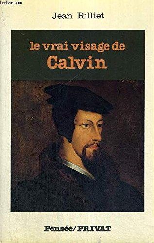 Le Vrai visage de Calvin