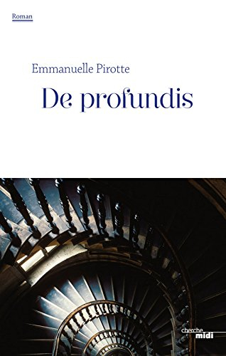 De profundis - Emmanuelle Pirotte