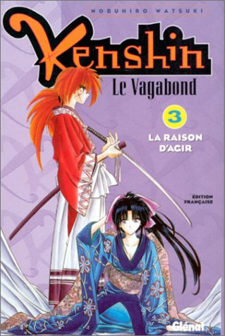 Kenshin, le vagabond. Vol. 3. La raison d'agir
