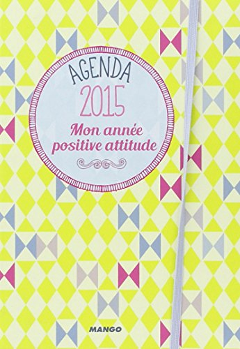 Mon année positive attitude : agenda 2015