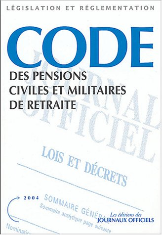 Code des pensions civiles et militaires de retraite