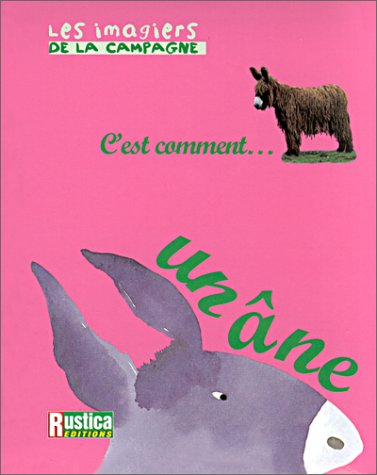 C'est comment... un âne