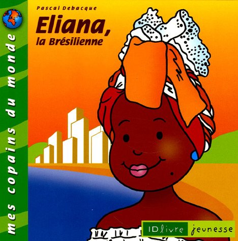 Eliana, la Brésilienne
