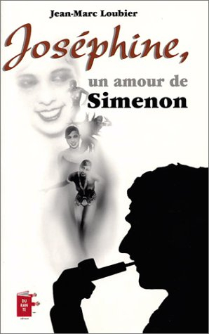 Joséphine, un amour de Simenon
