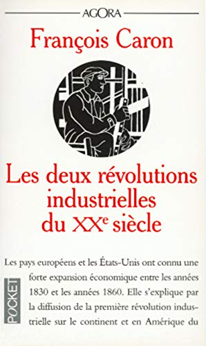 Les deux révolutions industrielles du XXe siècle