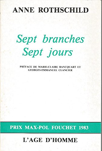 sept branches, sept jours.