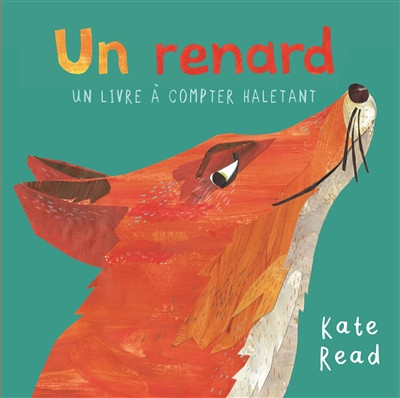 Un renard : un livre à compter haletant