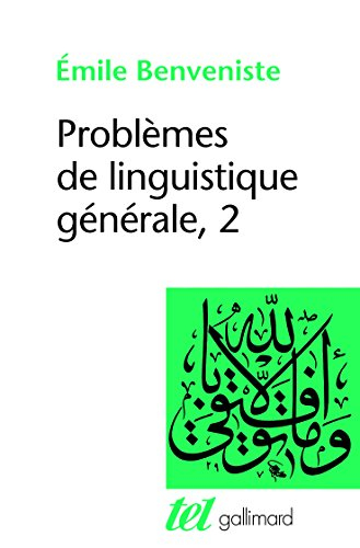 Problèmes de linguistique générale. Vol. 2