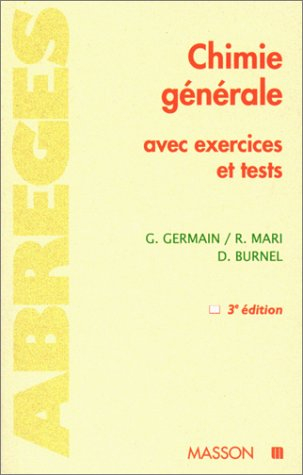 chimie générale avec exercices et tests. 3ème édition