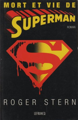 Mort et vie de Superman