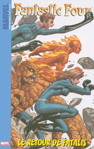 Fantastic Four. Vol. 2. Le retour de Fatalis