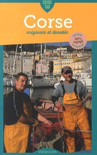 Guide tao Corse : originale et durable
