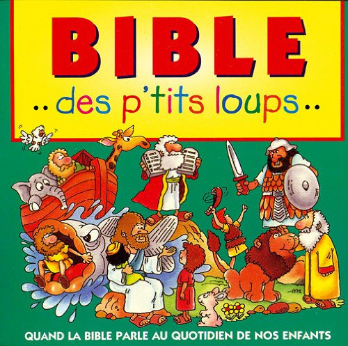 Bible des p'tits loups