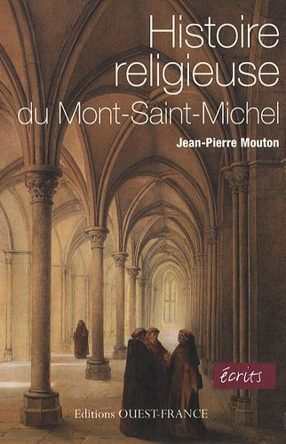 Histoire religieuse du Mont-Saint-Michel