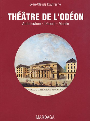 Théâtre de l'Odéon : architecture, décors, musée