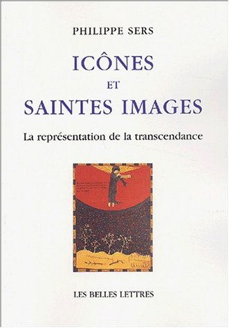 Icônes et saintes images : la représentation de la transcendance