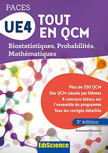 PACES : UE4 tout en QCM : biostatistiques, probabilités, mathématiques