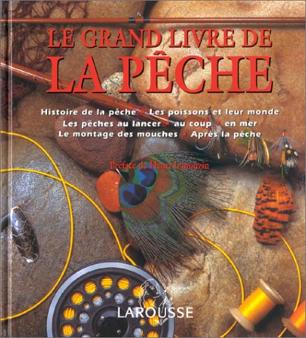 Le grand livre de la pêche