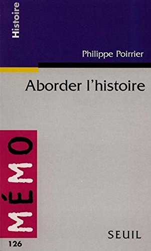 Aborder l'histoire