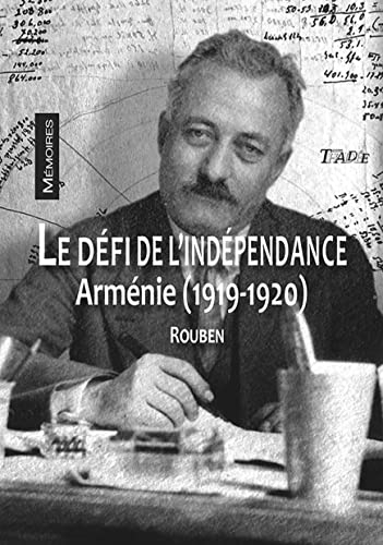 Le défi de l'indépendance: Arménie (1919-1920)