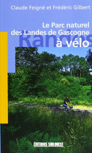Le parc naturel des Landes de Gascogne à vélo