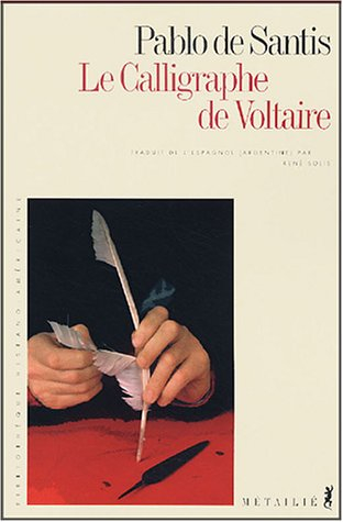 Le calligraphe de Voltaire