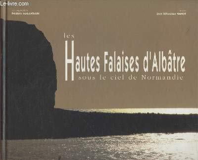 Les Hautes falaises d'Albâtre sous le ciel de Normandie