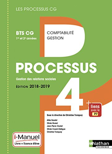 Processus 4, gestion des relations sociales : BTS CG 1re et 2e années : i-manuel, livre + licence él