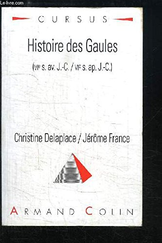 Histoire des Gaules : VIe s. av. J.-C.-VIe s. apr. J.-C.