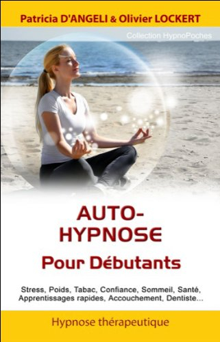 Auto-hypnose pour débutants