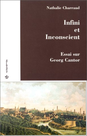 Infini et inconscient : essai sur Georg Cantor