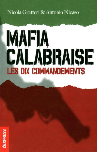 Mafia calabraise : les 10 commandements