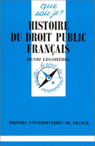 Histoire du droit public français : des origines à 1789