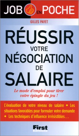 Préparer et réussir votre négociation de salaire