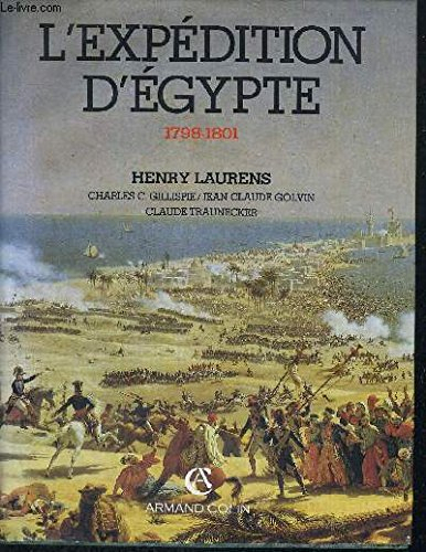 L'Expédition d'Egypte : la Révolution française et l'islam, 1798-1801