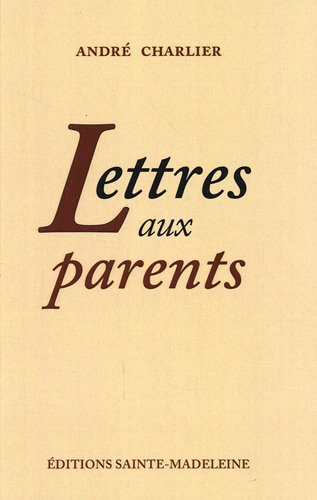 Lettres aux parents