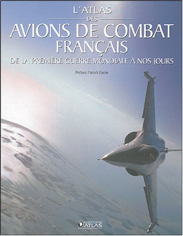 L'atlas des avions de combat français