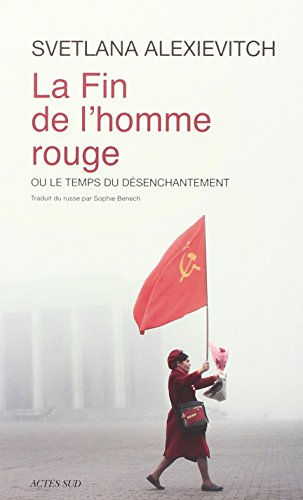 La fin de l'homme rouge ou Le temps du désenchantement