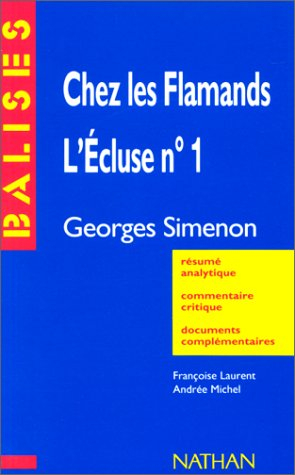 Chez les flamands, L'écluse n° 1, Georges Simenon