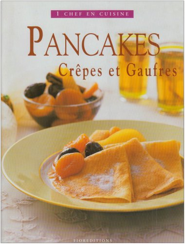 Pancakes crêpes et gaufres