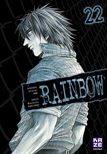 Rainbow. Vol. 22 - George Abe, Masasumi Kakizaki