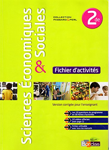 Sciences Economiques et Sociales - 2de - Fichier d'activités - VERSION CORRIGÉE POUR L'ENSEIGNANT