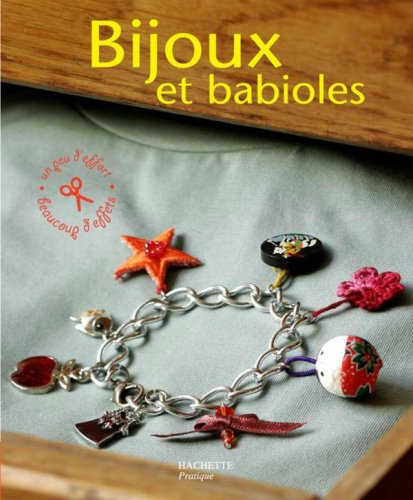 Bijoux et babioles